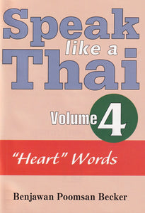 Speak like a Thai 4 Heart Words. Pack (booklet + free audio CD) - 9781887521765 - front cover