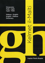 Kelmet Il-Malti: Maltese-English & English-Maltese Dictionary - 9789995704902 - front cover