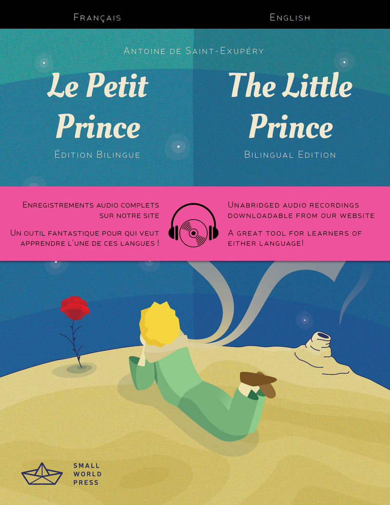 Le Petit Prince - The Little Prince: French/ English Bilingual Reader + Audio Download - 9781999706104 - front cover