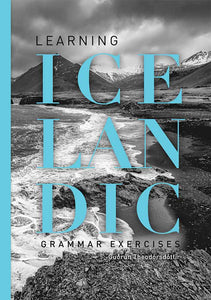 Learning Icelandic (Course). Grammar exercises - 9789979336990 - front cover