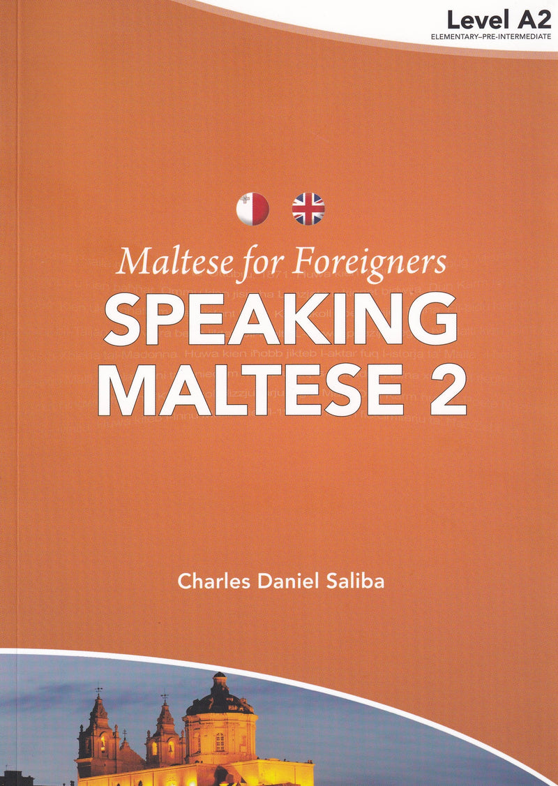 Maltese for Foreigners 2. Speaking Maltese. A2 - 4788719782634 - front cover