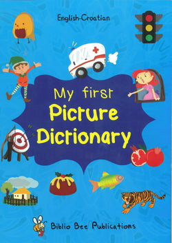 My First Picture Dictionary: English-Croatian - 9781908357779 - front cover