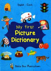 My First Picture Dictionary: English-Czech (Primary school age)