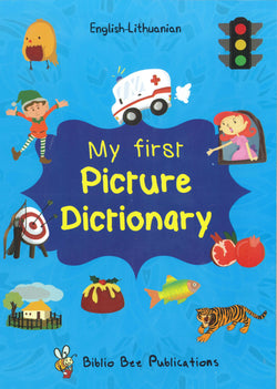 My First Picture Dictionary: English-Lithuanian - 9781908357830 - front cover