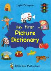 My First Picture Dictionary: English-Portuguese (Primary school age)
