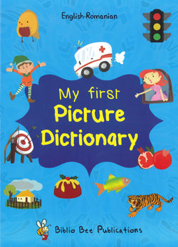 My First Picture Dictionary: English-Romanian - 9781908357885 - front cover