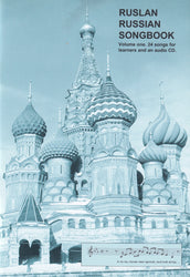 Ruslan Russian Songbook: 24 songs for learners. Book with audio CD