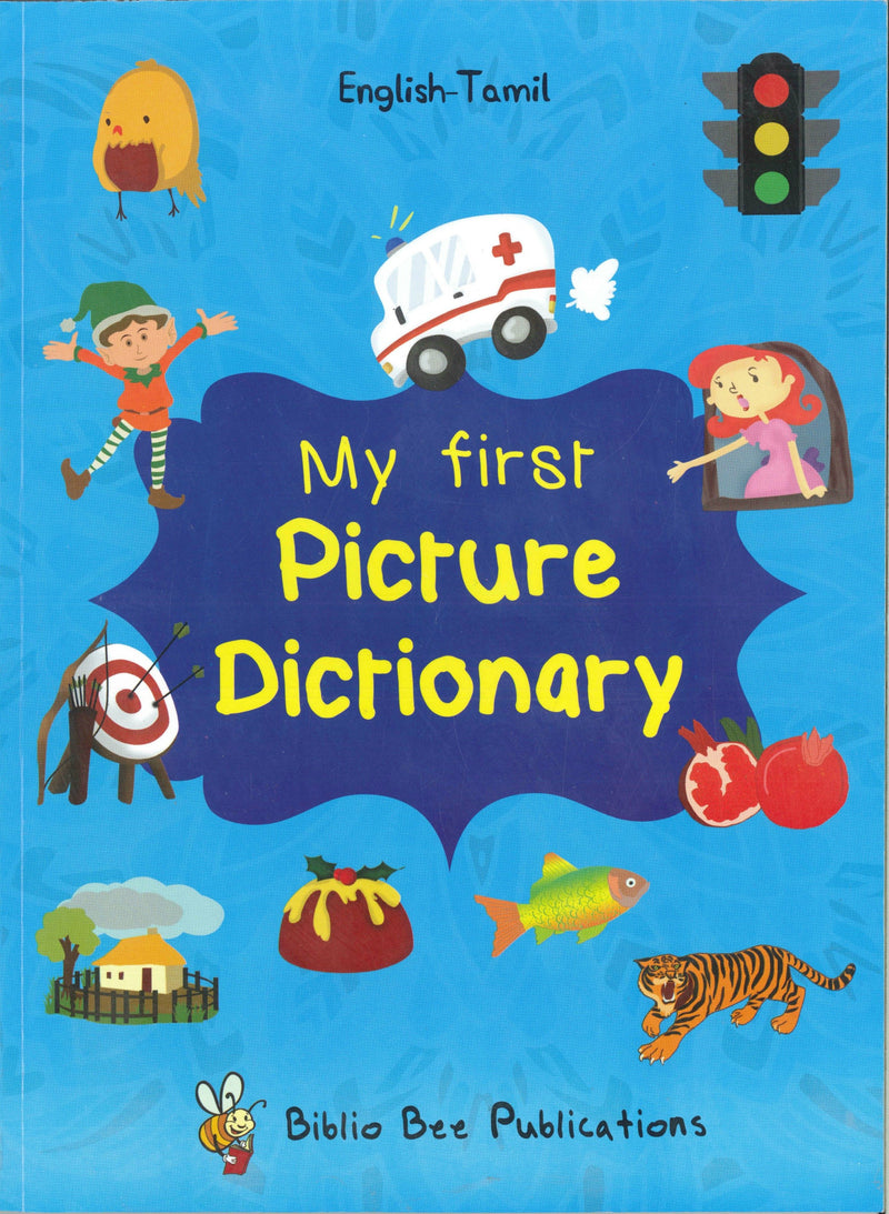 My First Picture Dictionary: English-Tamil 9781908357908 - front cover