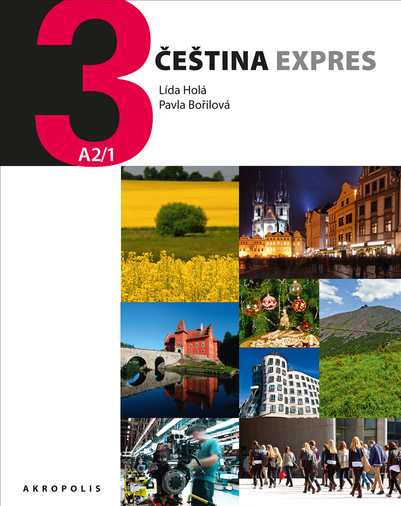 Cestina Expres / Czech Express 3. Pack (2 Books and a free audio CD) - 9788074700323 - front cover
