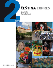 Cestina Expres / Czech Express 2. Pack (Textbook, English Appendix & free audio CD) - 9788087481264  - front cover