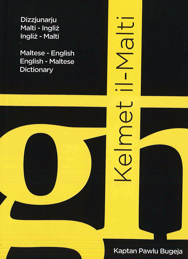 Kelmet Il-Malti: Maltese-English & English-Maltese Pocket Dictionary - 9789995704896 - front cover