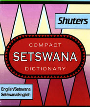 Compact Setswana Dictionary: English-Setswana & Setswana-English 9780796006394